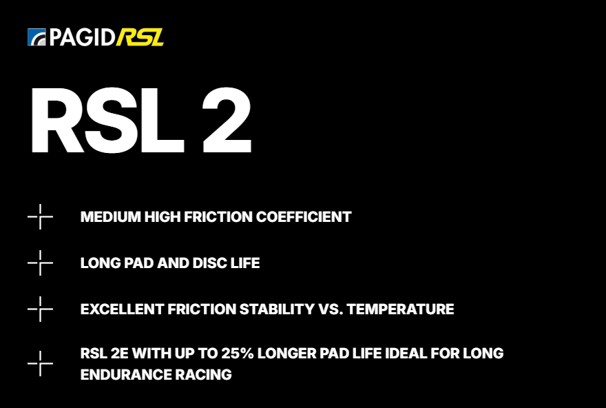 Pagid RSL 2 compound features